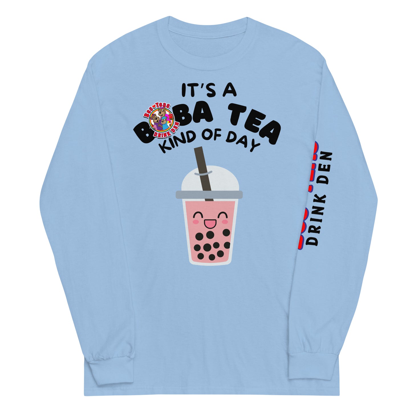 "It's a Boba Tea Kind of Day" Long Sleeve Shirt