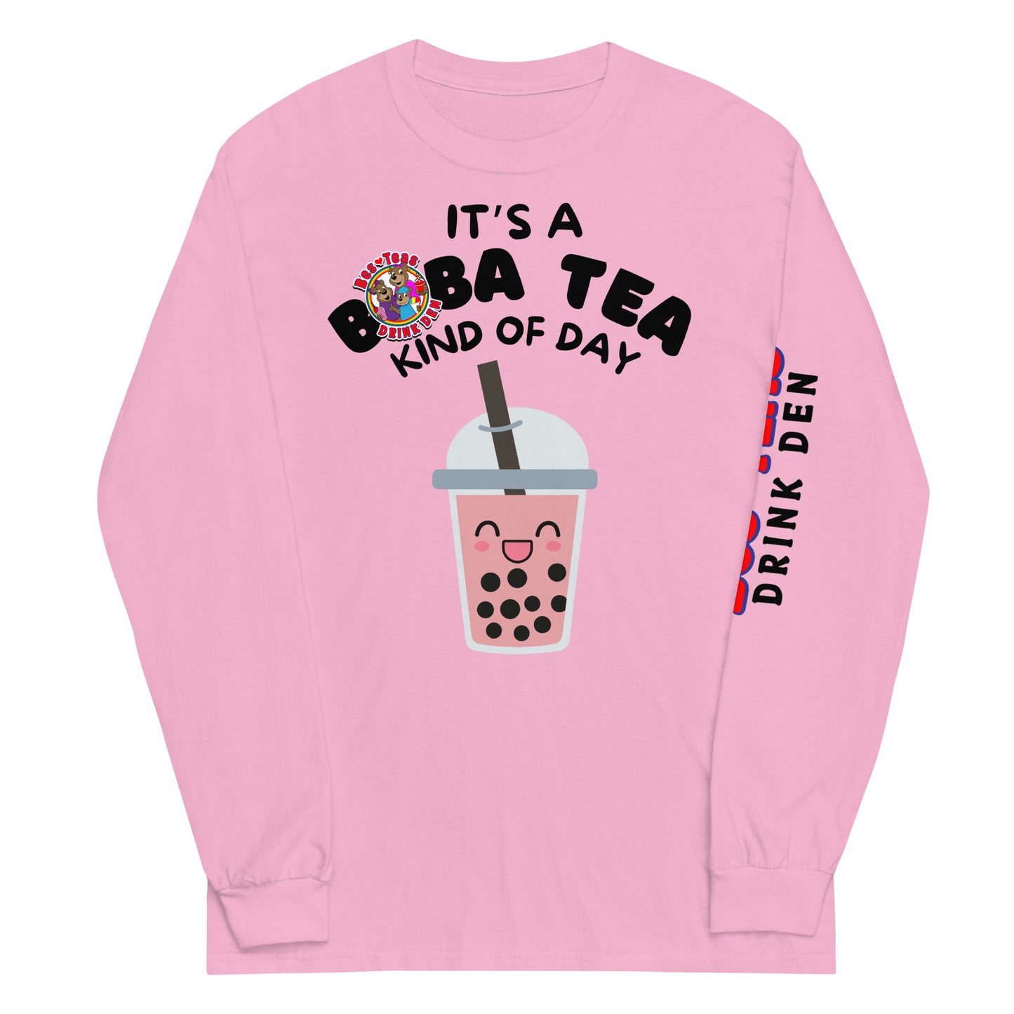 "It's a Boba Tea Kind of Day" Long Sleeve Shirt