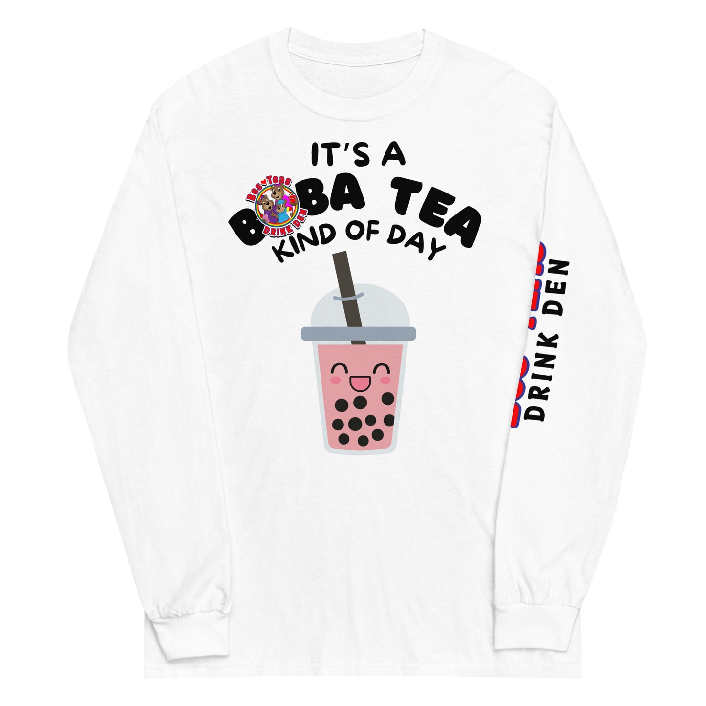 "It's a Boba Tea Kind of Day" Long Sleeve Shirt